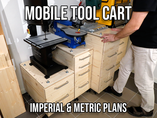 Mobile Tool Cart - fits ALL machines | Rolling Cabinet with Drawers | Plans in Imperial & Metric