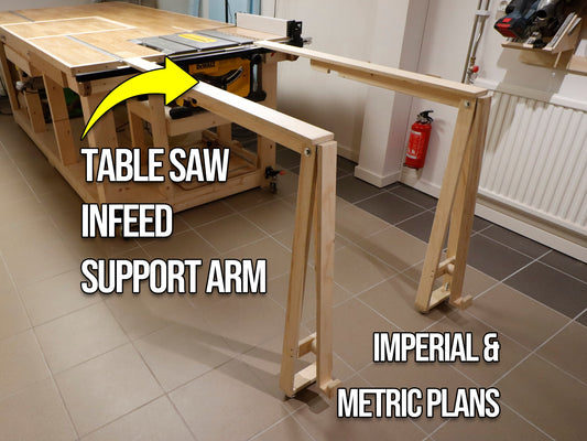 Table saw infeed support arm | Plans in Imperial & Metric